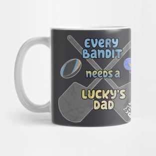 Every Bandit Needs a Lucky's Dad - Two Bandits Watching Bluey Mug